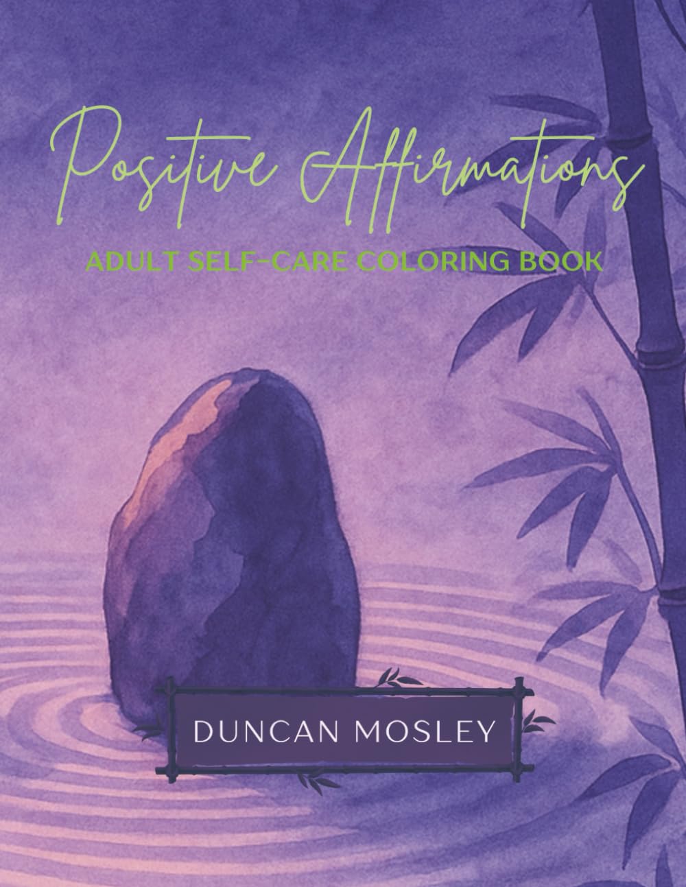 Positive Affirmations! Adult Coloring Book (Adult Coloring Books)